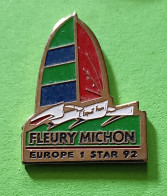 Pin's Bateau Voilier Fleury Michon Europe 1 Star 92 - Bateaux