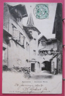 Suisse - Auvernier - Ancienne Porte - CPA Précurseur 1904 - Auvernier