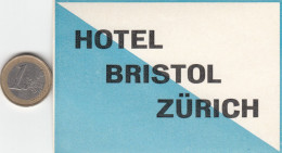 ETIQUETA - STICKER - LUGGAGE LABEL  SWITZERLAND - HOTEL  BRITOL  ZURICH - Etiquettes D'hotels