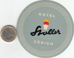 ETIQUETA - STICKER - LUGGAGE LABEL  SWITZERLAND - HOTEL  STOLLER - ZURICH - Etiquettes D'hotels