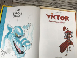 Victor 2 Barsacane Le Dragon EO DEDICACE BE Delcourt 10/1999 Loyer (BI3) - Autographs