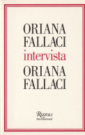 INTERVISTA - ORIANA FALLACI - Berühmte Autoren