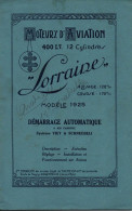 MOTEURS AVIATION 400 CV LORRAINE MODELE 1925 DEMARRAGE AUTOMATIQUE AVIATION - Avión