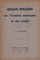 REFLEXIONS SUR AVIATION AMERICAINE ET SON AVENIR   1926 AVIATION - Avion