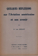 REFLEXIONS SUR AVIATION AMERICAINE ET SON AVENIR   1926 AVIATION - Aerei