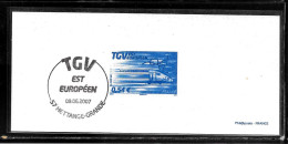 1E35 - ENTIER SUR ENCART TGV EST OBLITERE HETTANGE-GRANDE DU 09/06/07 + ENVELOPPE - Official Stationery