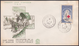 F-EX48622 SAINT PIERRE ET MIQUELON 1963 FDC RED CROSS COVER.  - Storia Postale