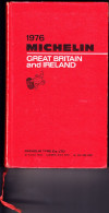 MICHELIN 1976 - GREAT BRITAIN And IRELAND. 532 PAGES. - Europe
