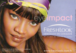 CPM - M - MODE -  FRESHLOOK LENTILLES DE COULEURS - EYEIMPACT - Mode