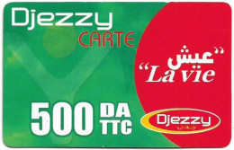 Algeria - Djezzy - Green Red ''La Vie'' (Big), Grey PIN Background, GSM Refill 500DA, Used - Algerije