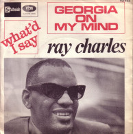RAY CHARLES - FR SP - WHAT'D I SAY + GEORGIA ON MY MIND - Other - English Music