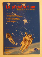 ASTRONOMIE - ESPACE / PLANETARIUM à Vaulx En Velin - Passion étoiles - Astronaute - Carte Publicitaire - Astronomie