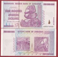 Zimbabwe --500000000 Dollars   2008---NEUF/UNC --(121) - Simbabwe