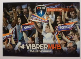 HANDBALL - MHB Montpellier Méditerranée - Supporter Avec écharpe - Saison 2016 - 2017 - Carte Publicitaire - Handball