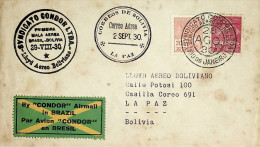 1930 Brasil / Brazil Condor (SC) 1.º Voo - First Flight Rio De Janeiro - La Paz - Luchtpost