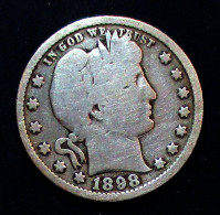 USA. ETATS UNIS. QUARTER DOLLAR 1898. 1/4 $.  2 Photos. Argent  Silver - 1892-1916: Barber