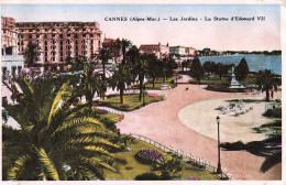 FRANCE - Cannes - Vue Les Jardins Et La Statue D'Edouard VII - Colorisé - Carte Postale Ancienne - Cannes