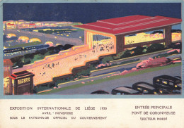 BELGIQUE - Exposition Internationale De Liège 1930 - Entrée Principale Pont De Coronmeuse - Carte Postale Ancienne - Liège