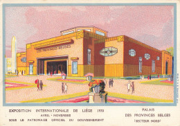 BELGIQUE - Exposition Internationale De Liège 1930 - Palais Des Provinces Belges (Secteur Nord) - Carte Postale Ancienne - Liege