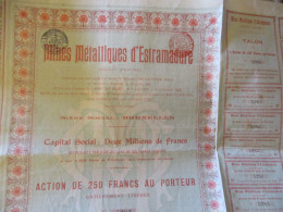 Action Obligation 250 Francs Mines Métalliques D'Estramadure - Mijnen