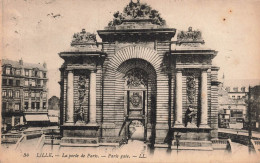 FRANCE - Lille - Vue Sur La Porte De Paris - LL - Carte Postale Ancienne - Lille