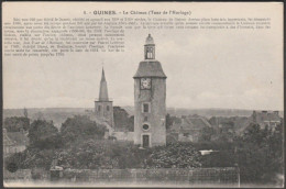 Tour D'Horloge, Le Château, Guines, C.1910 - Cache CPA - Guines