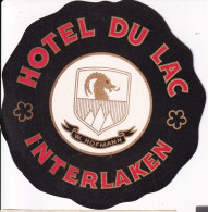 ANTIGUA ETIQUETA DEL HOTEL DU LAC DE INTERLAKEN (SUISSE-SUIZA) - Etiquettes D'hotels