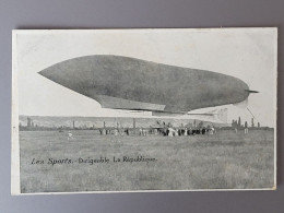 Dirigeable ,république - Zeppeline