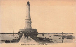 FRANCE - Le Phare De Cordouan à Marée Basse - Carte Postale Ancienne - Lesparre Medoc