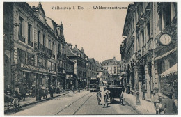 CPA - MULHOUSE (Haut-Rhin) - Mülhausen I. Els. - Wildemannstrasse - Mulhouse