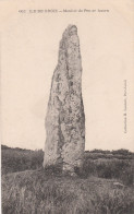 56 ILE DE GROIX     Menhir De Pen Er  Huer      TB PLAN   Env. 1910            PAS COURANT - Groix