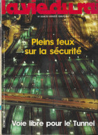 VIE DU RAIL (LA) N° 2029 DU 30/01/1986 - PLEINS FEUX SUR LA SECURITE. VOIE LIBRE POUR LE TUNNEL - Trains