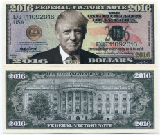 Donald Trump Federal Victory 2016 US Presidential Election Color Novelty Note - Other & Unclassified