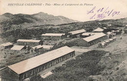 Nouvelle Calédonie - Thio - Mines Et Campement Du Plateau - Daté Le 13/12/1913 -   Carte Postale Ancienne - Nouvelle-Calédonie