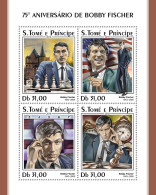  SÃO TOMÉ AND PRÍNCIPE 2018 MNH  Bobby Fischer  Michel Code: 7778-7781. Yvert&Tellier Code: 6213-6216 - Sao Tome Et Principe