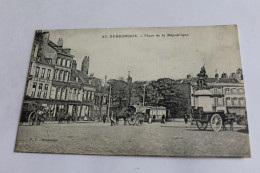 Dunkerque - Place De La République - 1917 - Lambesc