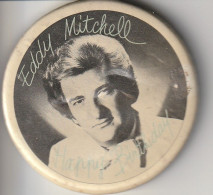 Petite Broche (5.5 Cm) D'EDDY MITCHELL Happy Birthday . - Pin-ups