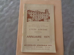 70 - Haute Saone  - Vesoul - Bulletin , Annuaire 1971 - Lycée Gérome  - 2 Scanns - Diplômes & Bulletins Scolaires