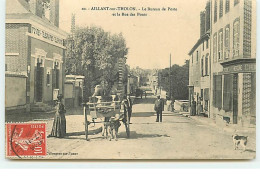 AILLANT-SUR-THOLON - Le Bureau De Poste Et La Rue Des Ponts - Aillant Sur Tholon