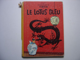 Le Lotus Bleu HERGE Les Aventures De Tintin 1960 Casterman - Tintin