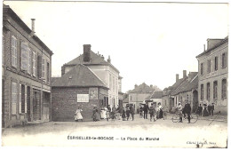89 - YONNE :  EGRISELLES LE BOCAGE : La Place Du Marché - Bien Animée - Circulée En 1916 > Morlaix - Cliché Ismaël, Sens - Egriselles Le Bocage