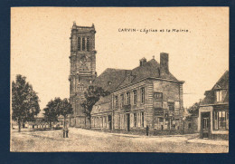 62. Carvin. L'église Saint-Martin Et La Mairie. Feldpost Camouflé.Juin 1917 - Lens