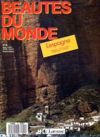 ESPAGNE Aragon , Catalogne , Andorre , Levant BEAUTES DU MONDE Géographie - Geography