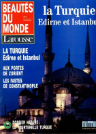 LA TURQUIE Edirne Et Istanbul , Fastes De Constantinople  / Nature La Tourterelle Turque BEAUTES DU MONDE Géographie - Aardrijkskunde