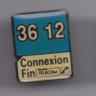 Pin's  36 12 Connexion Fin France Télécom Réf 2687 - France Télécom
