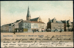 SINT NIKLAAS 1903 Mooie Kaart Naar Eecloo - Grote Markt En Groente Markt - Ed. Dalschaert -Praet - Sint-Niklaas