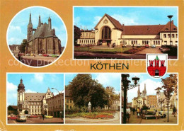 72654411 Koethen Anhalt St Jakobskirche Bahnhof Rathaus Joh Seb Bach Gedenkstaet - Koethen (Anhalt)