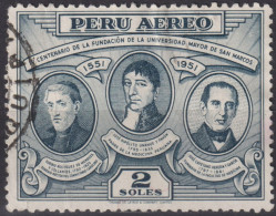1951 Peru AEREO ° Mi:PE 511, Sn:PE C113, Yt:PE PA102, Founders Of San Marcos University - Pérou