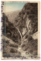 - La MOTTE Du  CAIRE - ( Basses - Alpes ), Les Environs, Cascade D'Esparon, écrite, 1925, TBE, Scans. . - Altri & Non Classificati