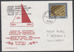 ⁕ Slovenia 1984 ⁕ KORINJ Unveiling Of The Monument To Fallen Italian And Slovenian Partisans ⁕ Slap Ob Idrijci - Used - Slowenien